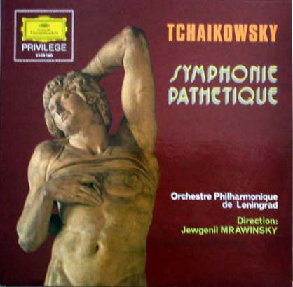 TCHAIKOWSKY Symphonie N 6 pathtique (Jewgenil Mrawinsky)